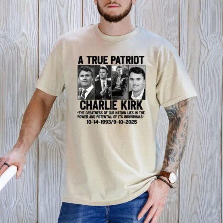 True Patriot Charlie Kirk T-Shirt